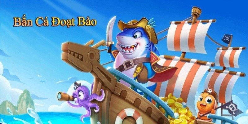 Bắn cá đoạt bảo Bắn cá đoạt bảo
